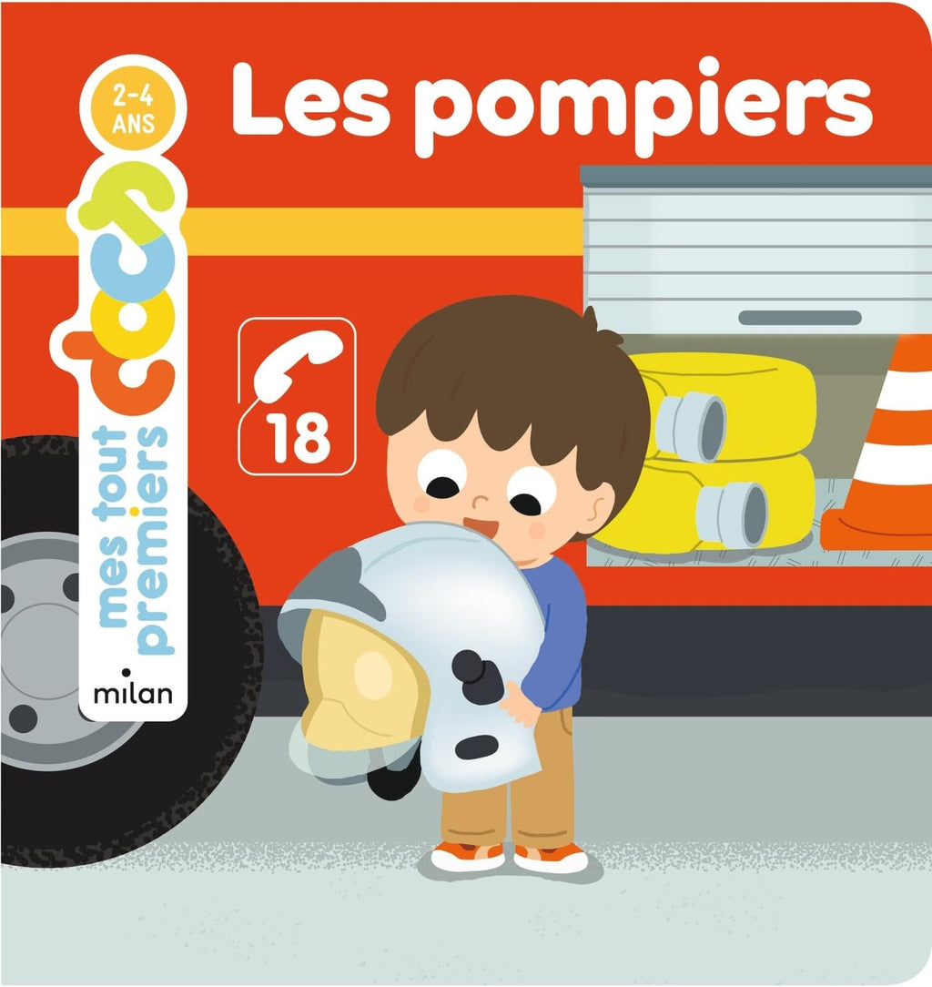 Les pompiers by Émilie Bélard