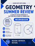 High School Geometry Summer Review Workbook: Avoid the Summer Slide with Targeted Practice and Step-by-Step Solutions (Summer Review | USA Math Series) by Learn Math with Anna