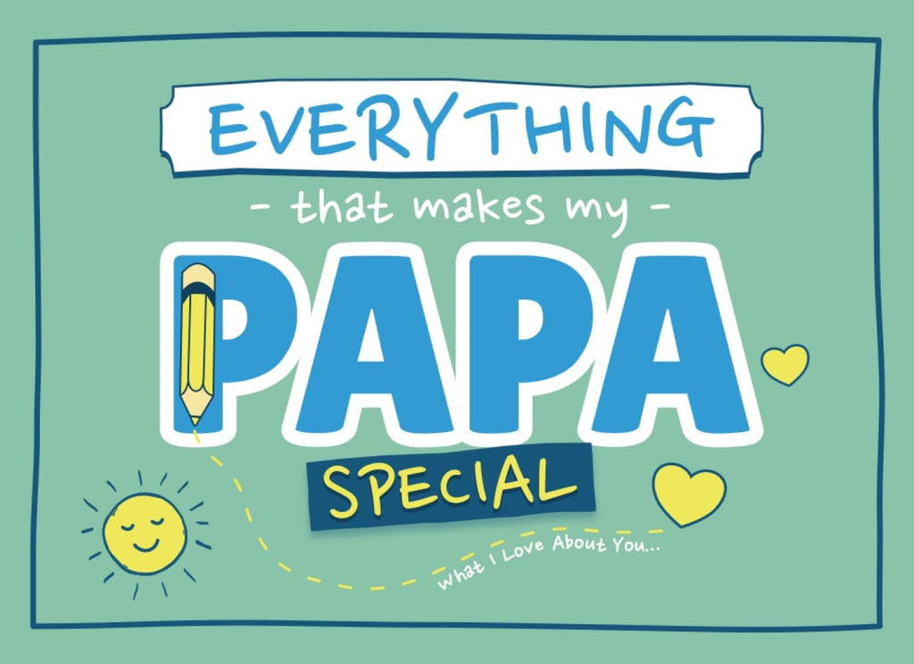 Everything That Makes My Papa Special: Prompted Fill In The Blank Book for Papa from Grandkids | What I Love About You Gift with Pages for Drawing, Coloring, Adding Photos & More by Blu Puddls