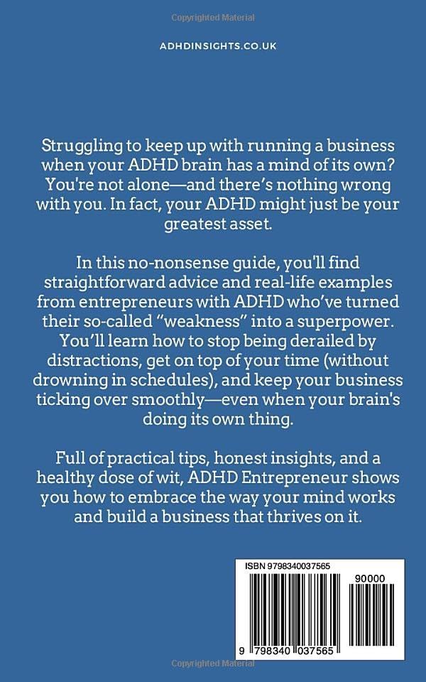 The ADHD Entrepreneur: A No-Nonsense Guide by ADHD Insights