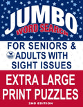 Jumbo Word Search: Extra Large Print Puzzles for Seniors and Adults with Sight Issues (Big Letter Word Searches by Grace Keeper) by Grace Keeper