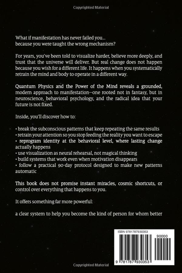 Quantum Physics and the Power of the Mind: A 90-Day Protocol to Reprogram Your Subconscious, Master the Law of Attraction, and Make Manifestation Finally Work by Joseph Depp
