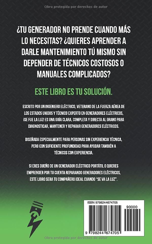 ¡Se Fue la Luz! Aprende a Reparar Tu Generador: Guía Práctica Para Reparar y Mantener Generadores Eléctricos Portátiles (Spanish Edition) by Tactical Power Pro