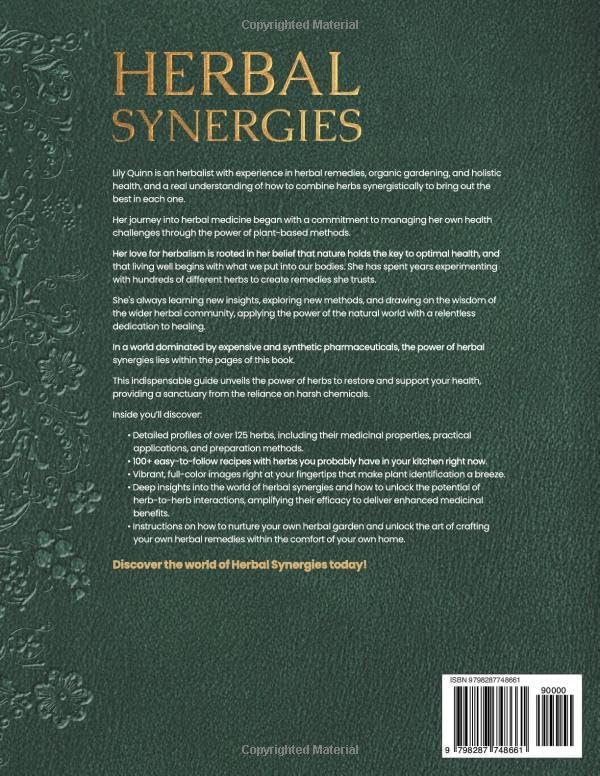 Herbal Synergies: A Guide to Healing Common & Chronic Ailments by Lily Quinn