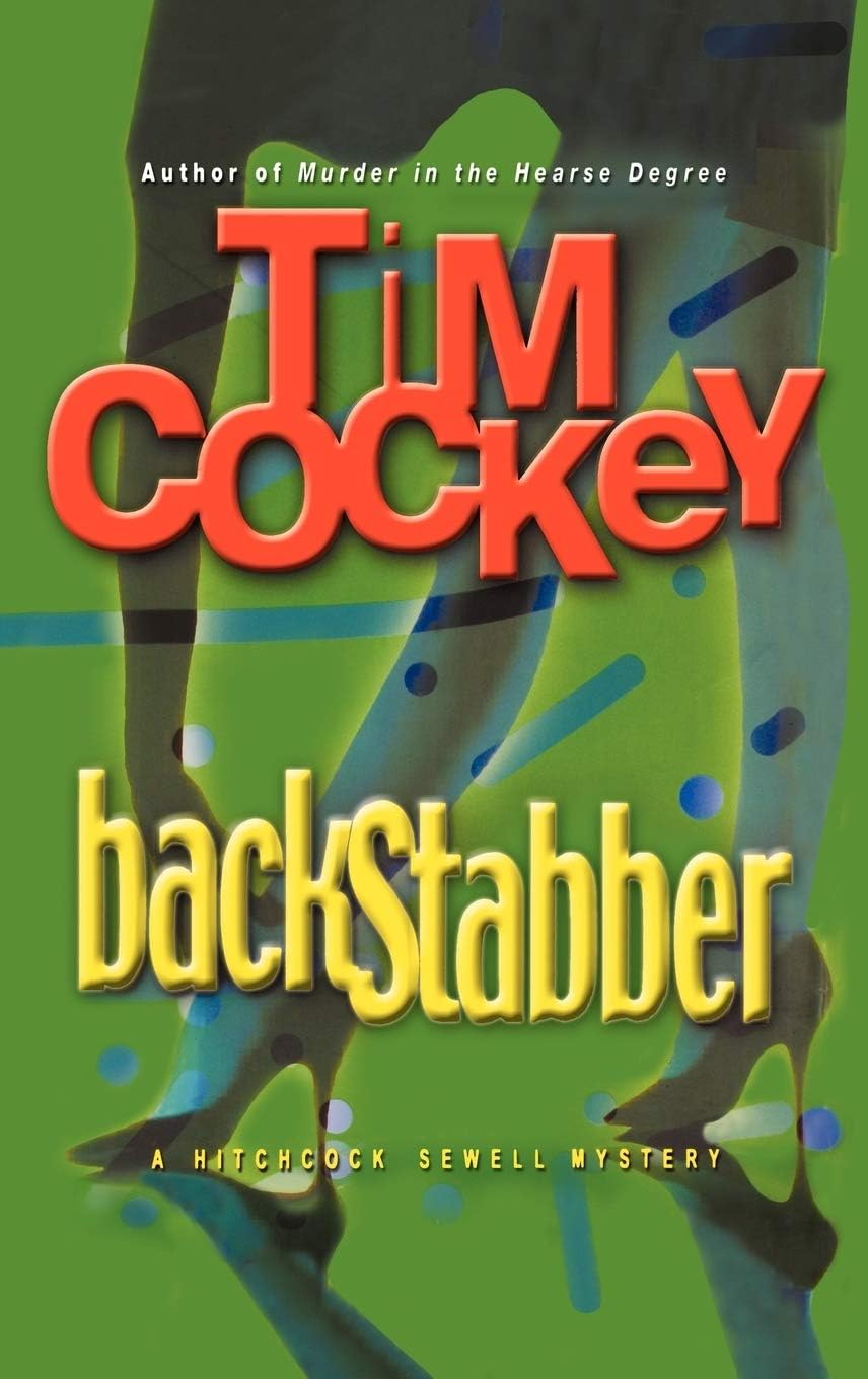 Backstabber: A Hitchcock Sewell Mystery by Tim Cockey