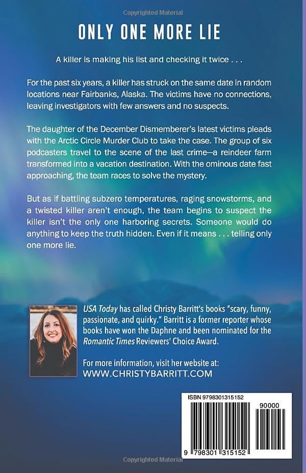 Only One More Lie (True Crime Junkies) by Christy Barritt