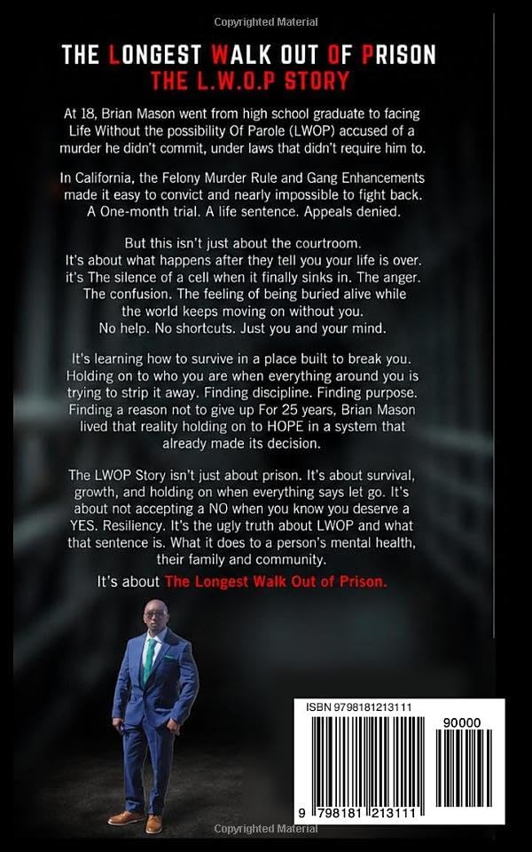 The LWOP Story: The Longest Walk Out of Prison by Brian Anthony Mason