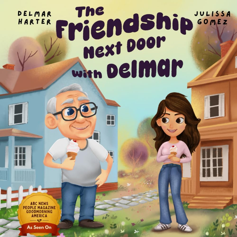 The Friendship Next Door with Delmar by Delmar Harter