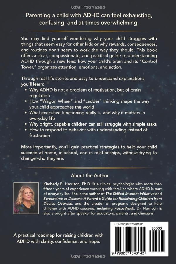 ADHD: The Comprehensive Parent's Guide by Kimberly B. Harrison Ph.D.