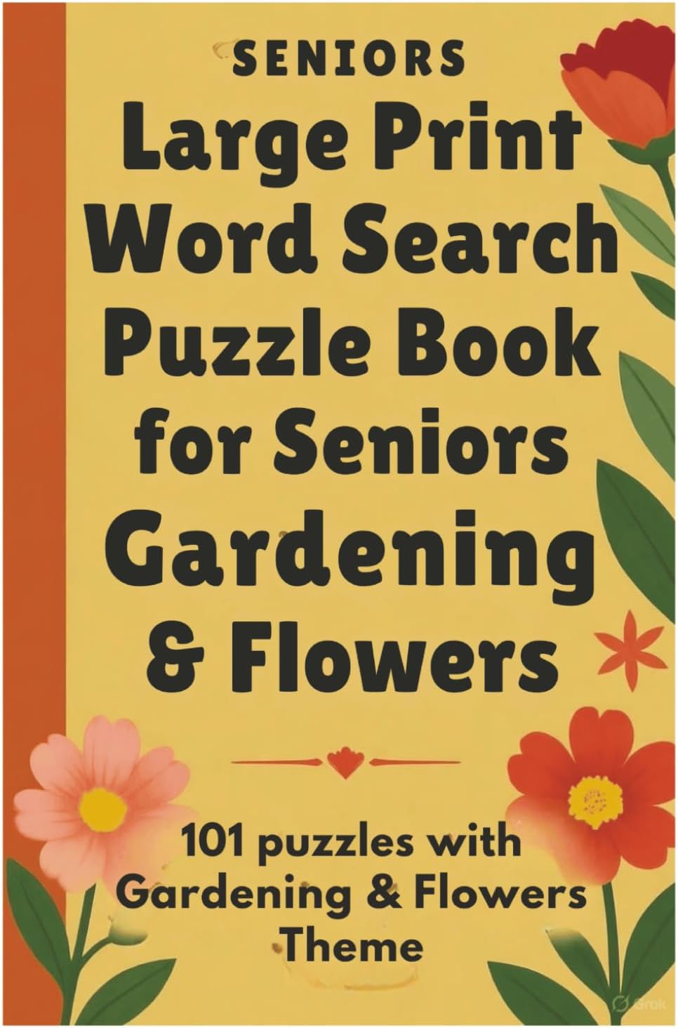 Large Print Word Search Puzzle Book for Seniors Gardening & Flowers: 101 puzzles with Gardening & Flowers Theme by Mr Rakesh Sharma