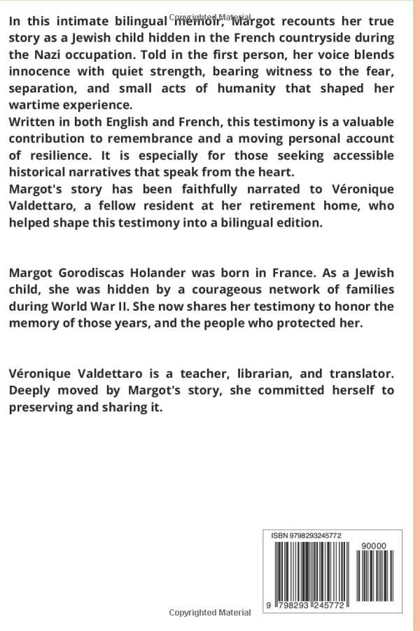The Childhood of Margot Gorodiscas: L’enfance de Margot Gorodiscas by Véronique Valdettaro