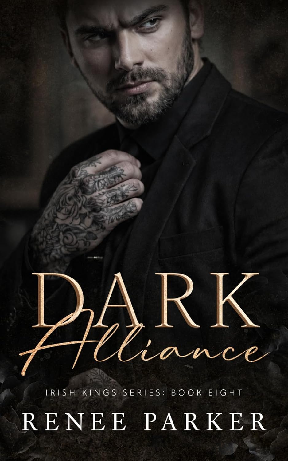 Dark Alliance: An Obsessive Mafia Romance (Irish Kings) by Renee Parker