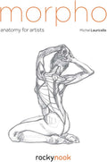 Morpho: Anatomy for Artists by Michel Lauricella
