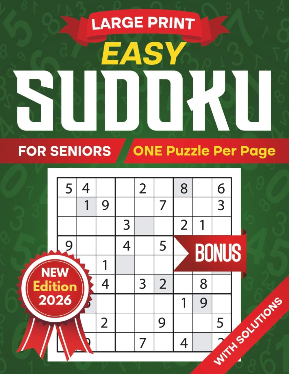 Easy Sudoku for Seniors: Large Print Brain Games to Boost Mental Memory and Keep an Active Mind - Perfect Puzzle Book for Beginners with Solutions by Arthur Gridley