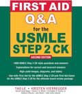 First Aid Q&A for the USMLE Step 2 CK, Second Edition (First Aid USMLE) by Tao Le
