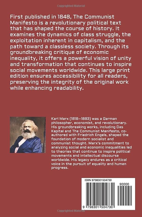 The Communist Manifesto (Large Print Edition): A Visionary Work on Class Struggle and the Dynamics of Capitalism and Revolution by Karl Marx
