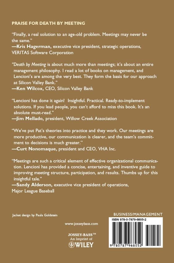 Death by Meeting: A Leadership Fable...About Solving the Most Painful Problem in Business (J-B Lencioni Series) by Patrick M. Lencioni