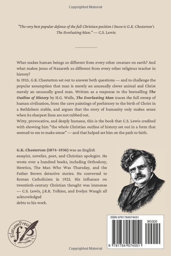 The Everlasting Man: Complete and Unabridged, with Editor's Introduction by G.K. Chesterton