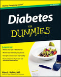 Diabetes For Dummies by Alan L. Rubin