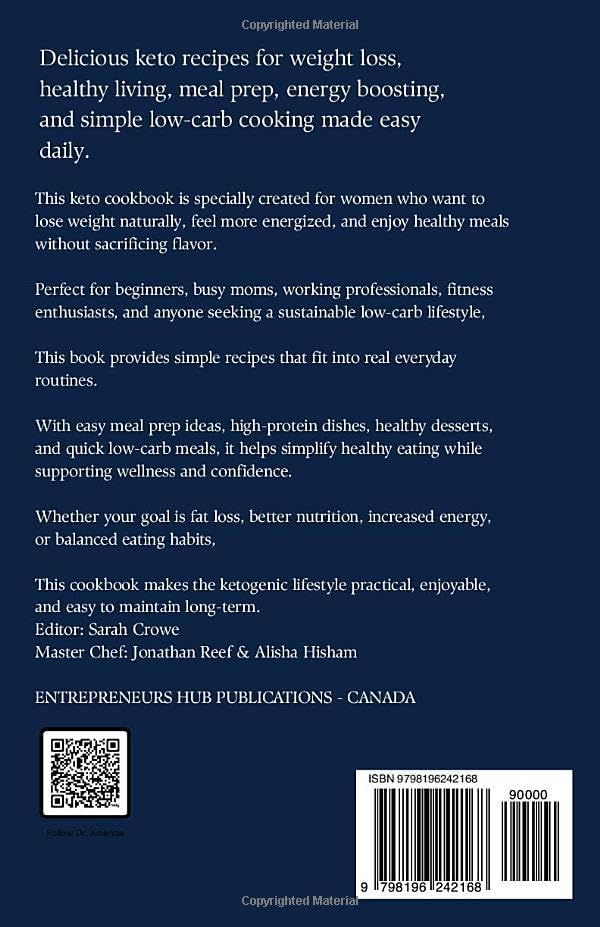 Keto Diet Cookbook for Beginners 2026: 100+ Easy, Low-Carb & High-Protein Recipes for Fast Weight Loss, Healthy Meal Prep & Women’s Wellness by Dr. Amenda Hawkins PhD