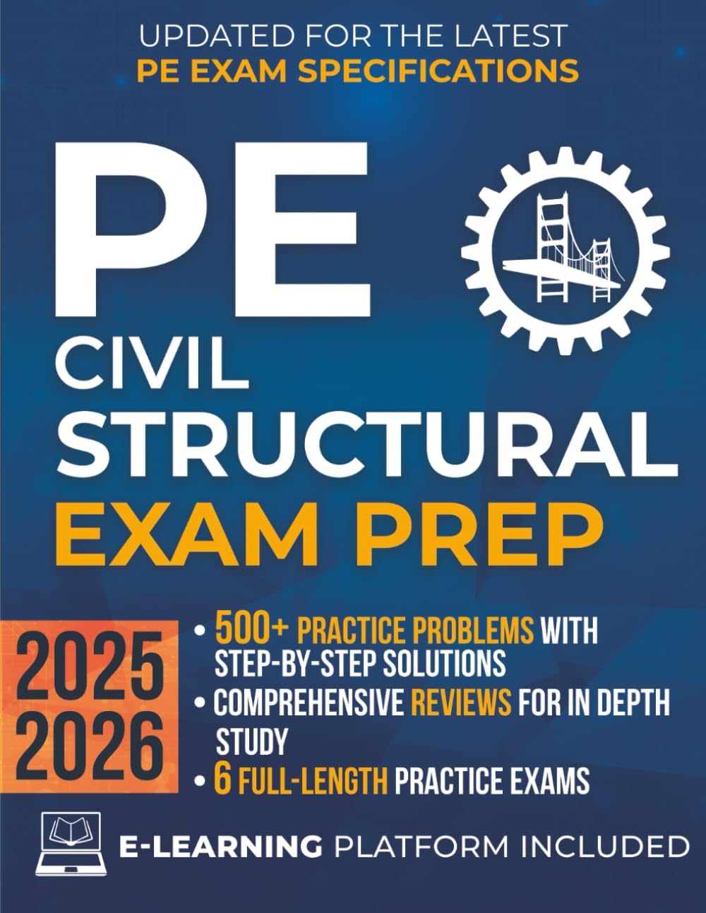 PE Civil Structural Exam Prep: The Most Complete Study Guide with Practice Problems, Step-by-Step Solutions, In-Depth Reviews & Full Exams to Get Ready in No Time and Pass with Confidence by Learnova
