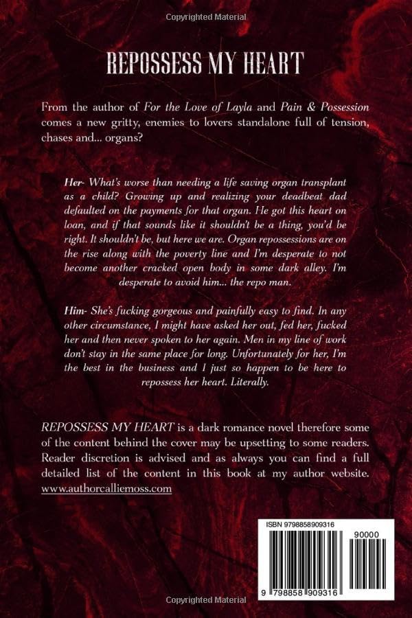 Repossess My Heart: A Dark Enemies to Lovers Romance by Callie Moss