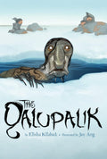 The Qalupalik (Inuit Folktales) by Elisha Kilabuk