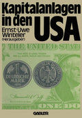 Kapitalanlagen in den USA (German Edition) by Ernst-Uwe Winteler