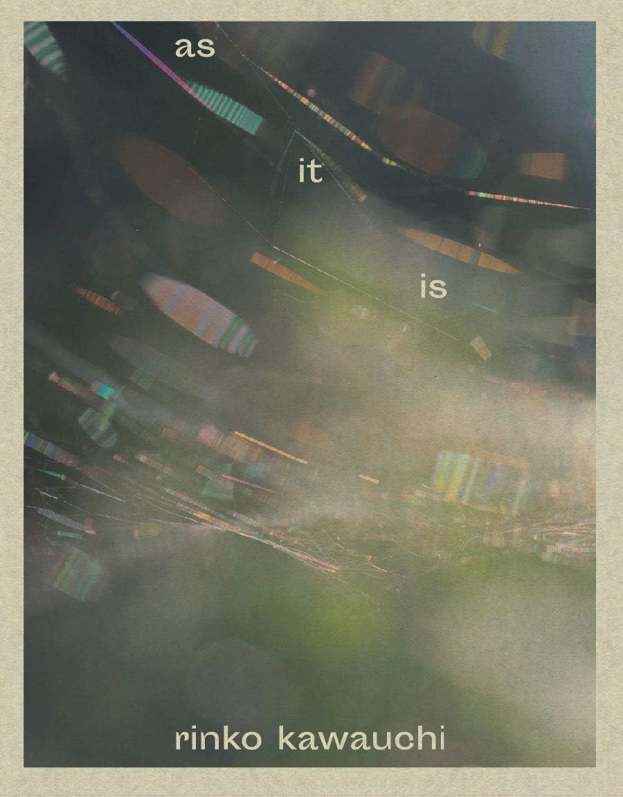 as it is by Rinko Kawauchi by Rinko Kawauchi