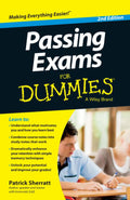 Passing Exams For Dummies by Patrick Sherratt
