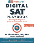 Prep Expert Digital SAT Playbook: Winning Strategies to Achieve Your Dream Score by Shaan Patel