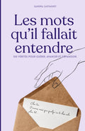 Les mots qu'il fallait entendre: 100 vérités pour t'aimer davantage, guérir de tes blessures, retrouver confiance en toi et avancer avec sérénité. ... avec pages à compléter. (French Edition) by Double Luck