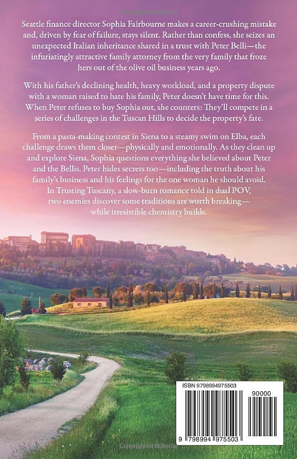 TRUSTING TUSCANY: A sun-drenched enemies-to-lovers romance by Kris Lundley