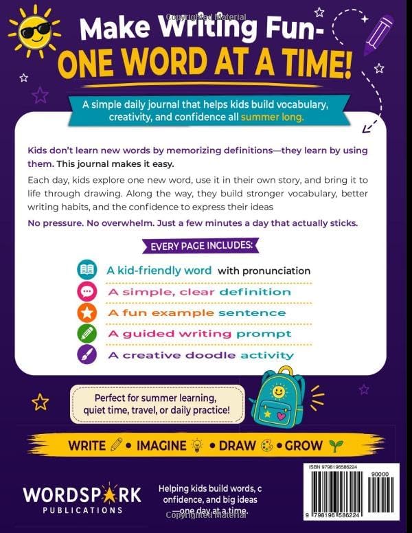 Summer Word of the Day Journal: Daily Vocabulary & Writing Prompts for Kids Ages 6–9 — Learn a New Word, Write a Story, and Doodle Every Day by Wordspark Publications