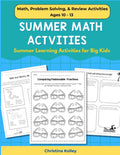 Summer Math Workbook Grades 5 - 6: Summer Math Workbook Ages 10 - 12, Covering Fractions, Decimals, Order of Operations, Word Problems (Beat the ... Arts - 4th to 5th Grade and 5th to 6th Grade) by Christina Kolleuy