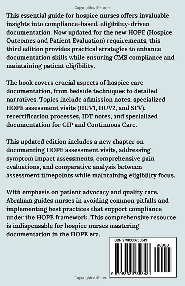 Compliance-based, Eligibility Driven Hospice Documentation: Tips for Hospice Nurses (Empowering Excellence in Hospice: A Nurse's Toolkit for Best Practices) by Peter M Abraham