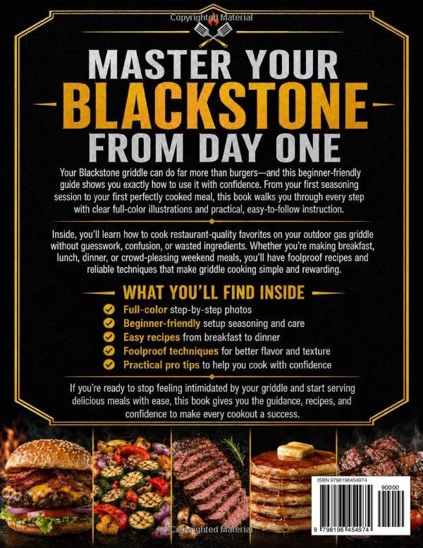 Super-Easy Blackstone Cookbook for Complete Beginners: Full Color Illustrations for Every Step, Restaurant-Quality Recipes, and Foolproof Techniques to Master Your Outdoor Gas Griddle like a Pro by Dale Hargrove