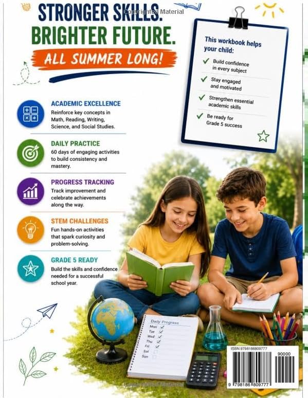SUMMER ALL SUBJECTS BRIDGE WORKBOOK Grade 4 to 5: Complete Summer Learning Program with Math, Reading, Writing, Science, Social Studies, STEM Challenges, Progress Tracking, and Practice Questions by Sylvester O Kelvin