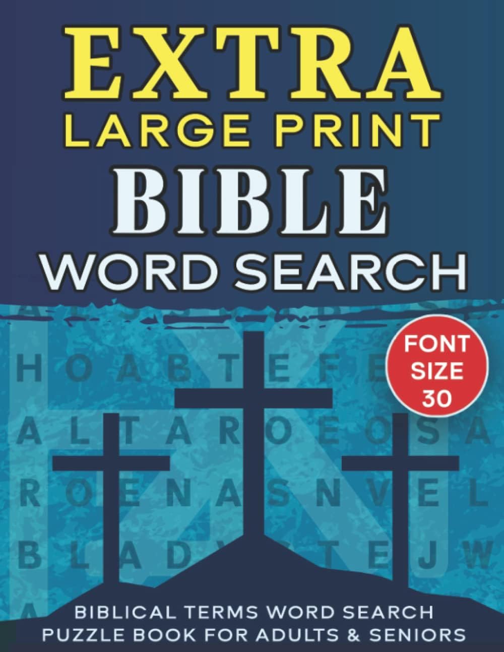 Extra Large Print Bible Word Search: Jumbo Bible Word Search Puzzles For Seniors & Adults | Biblical Words Proper Names, characters, Places, Commonly ... & More | Full Page Puzzles (Font Size 30) by Master Puzzlers