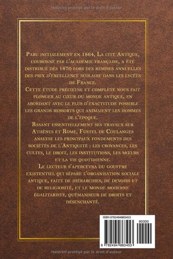 La cité antique: étude sur le culte, le droit, les institutions de la Grèce et de Rome (French Edition) by Numa Denis Fustel de Coulanges