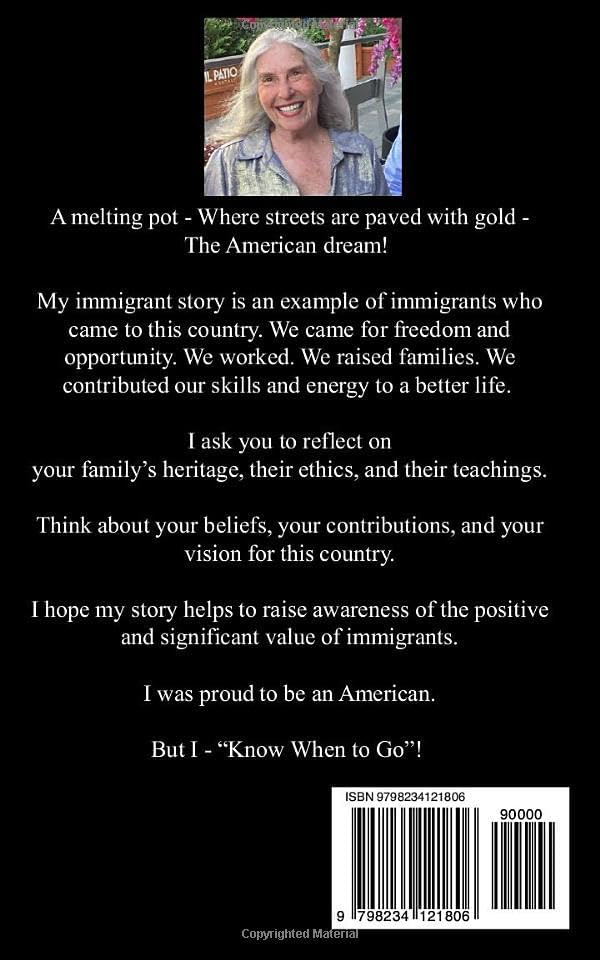 Know When to Go: My Immigrant Story by Dr. Esther I Weissman