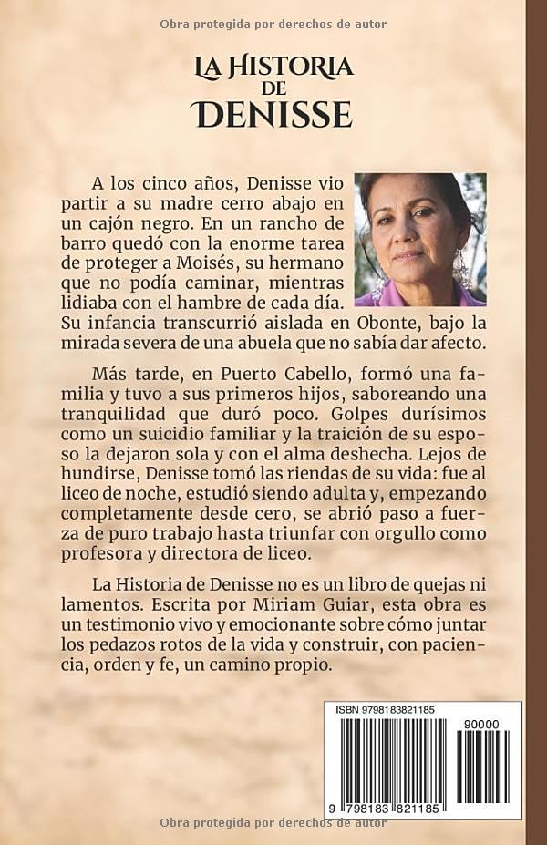 La Historia de Denisse (Spanish Edition) by Miriam Guiar