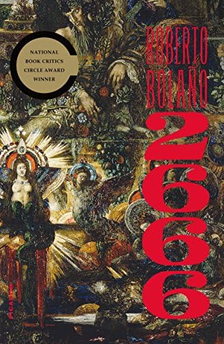 2666: A Novel by Roberto Bolaño