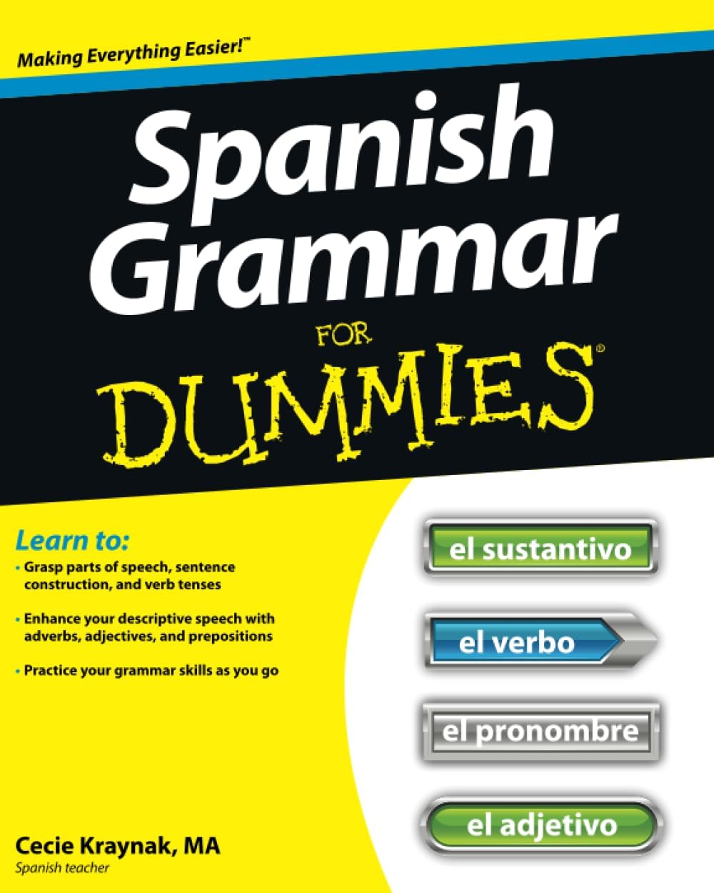 Spanish Grammar For Dummies by Cecie Kraynak