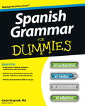 Spanish Grammar For Dummies by Cecie Kraynak