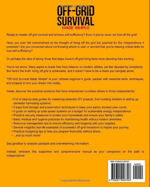 Off-Grid Survival Made Simple: Achieve Self-Sufficiency by Mastering Water Management, Food Preservation, and Even Self-Defense with Proven DIY Skills to Keep Your Family Safe by Homestead Haven Publishing