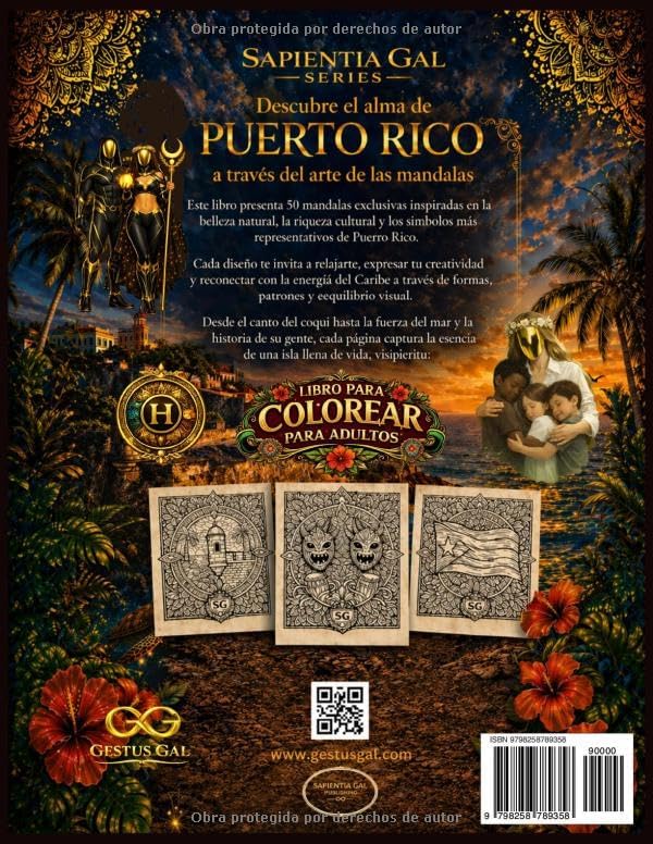 PUERTO RICO MANDALAS 50 Mandalas: Cultura, Espíritu y Belleza del Caribe H2- Deep Hybrid Cultural Mandala (Balanced Flow, Relaxed Focus)™ (Sapientia Gal Series) (Spanish Edition) by Jesus Benjamin Santa Rodriguez