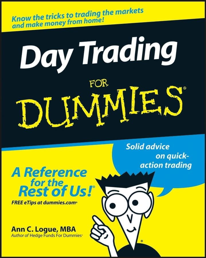 Day Trading for Dummies by Ann C. Logue