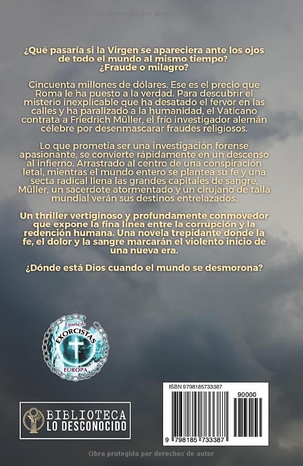 La Fe de los Desterrados: La conspiración que el Vaticano quiso enterrar (Spanish Edition) by Manuel Adolfo Acuña Arbo Sa