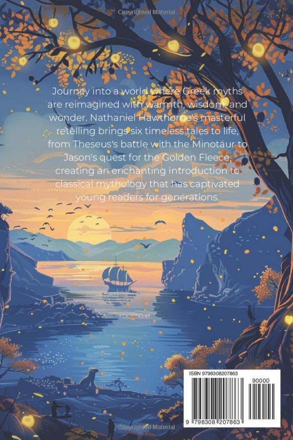 Tanglewood Tales By Nathaniel Hawthorne (Illustrated & Annotated): Ancient Greek Myths Reimagined for Young Minds by Nathaniel Hawthorne